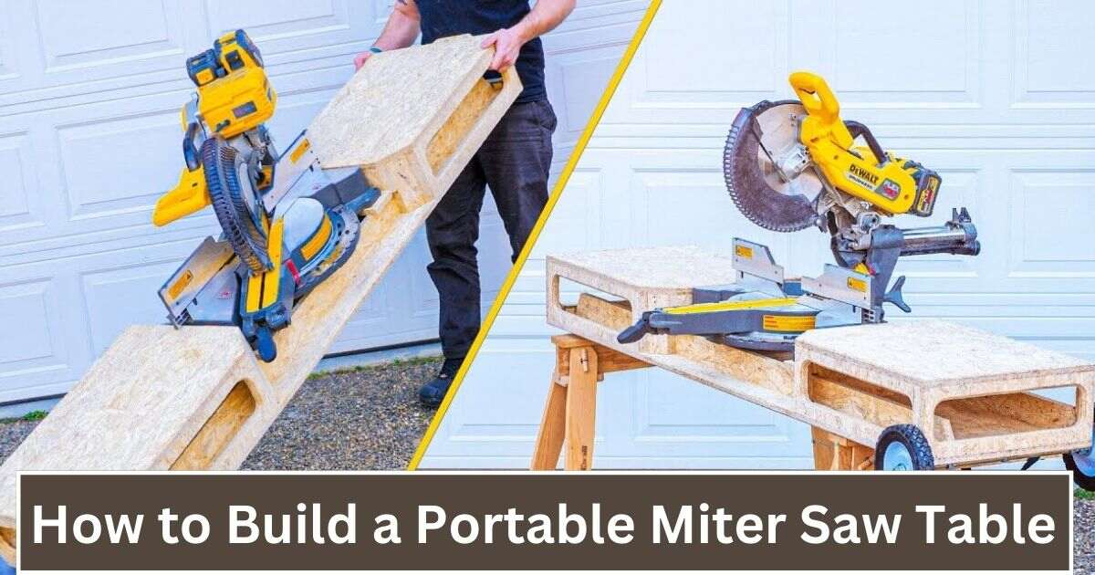 how to build a portable miter saw table